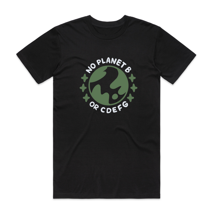 black organic cotton shirt with blue and green design saying no planet b or cdefg surrounding planet earth